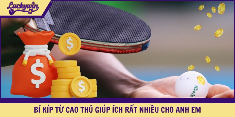 Bí kíp từ cao thủ giúp ích rất nhiều cho anh em