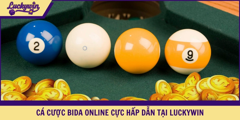 Cá cược bida online cực hấp dẫn tại LUCKYWIN